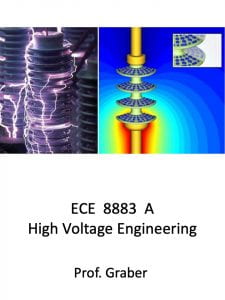 ECE 8883A High Voltage Engineering
